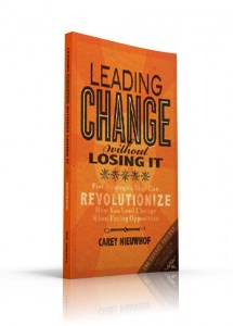 Leading Change Without Losing It Cover