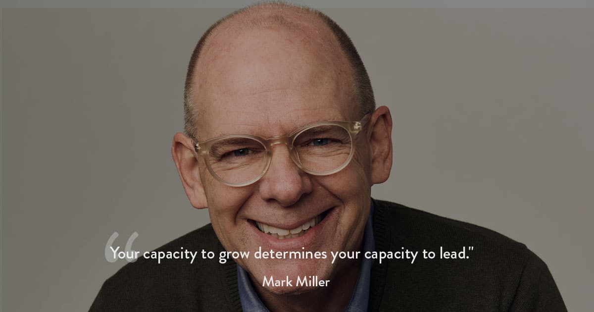 CNLP 497: Mark Miller on Chick-fil-A’s Rapid Rise During the Pandemic, the Calendars of CEOs, and How to (Really) Do Leadership Development