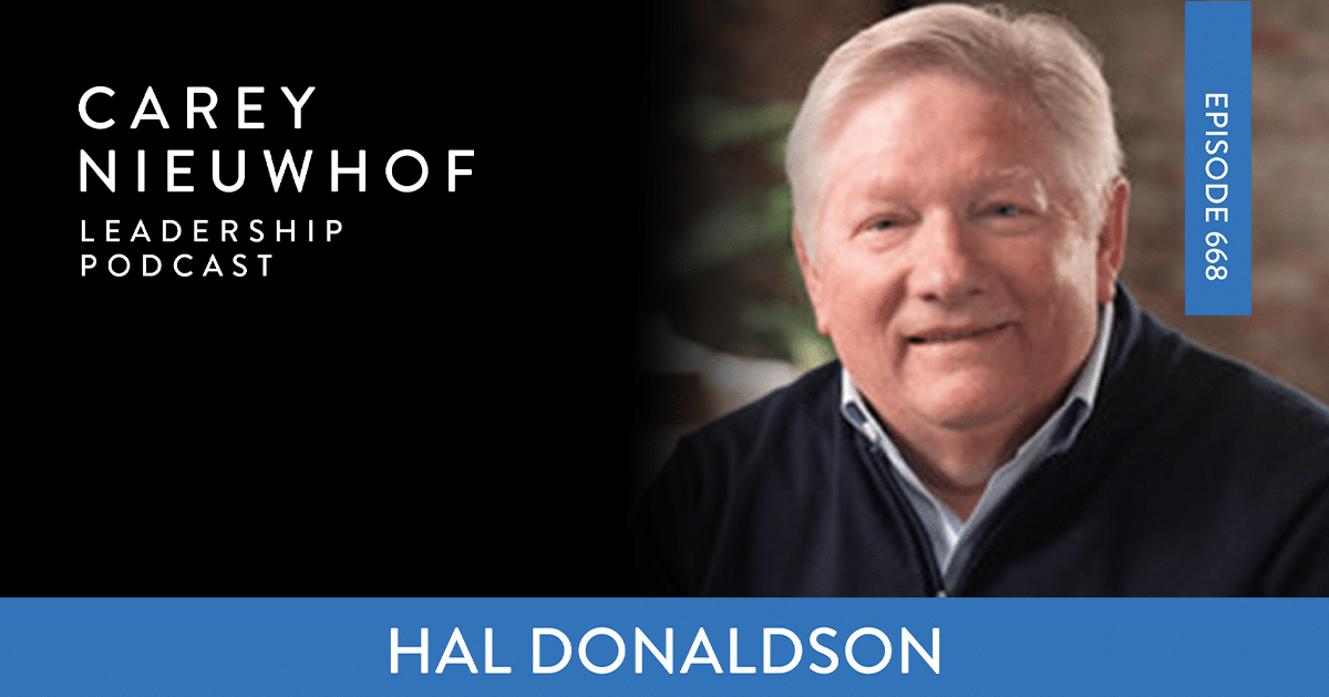 Episode 668: Hal Donaldson on the Cost of Neglecting Self-Care in Leadership, What Mother Teresa Said to Him, and How to Stop Entertaining Weighty Topics After 8:00 pm. Episode 668: Hal Donaldson on the Cost of Neglecting Self-Care in Leadership, What Mother Teresa Said to Him, and How to Stop Entertaining Weighty Topics After 8:00 pm.